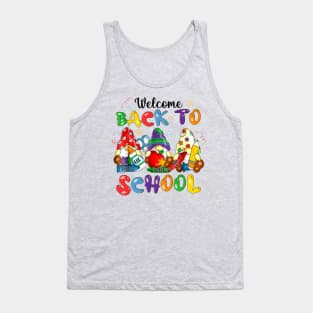 Welcome Back To School Gnomes First Day Of School Tank Top